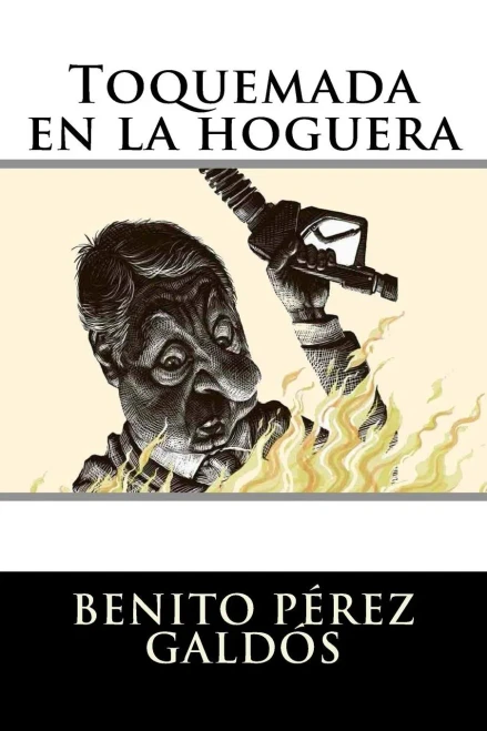 Toquemada En La Hoguera (Spanish Edition)