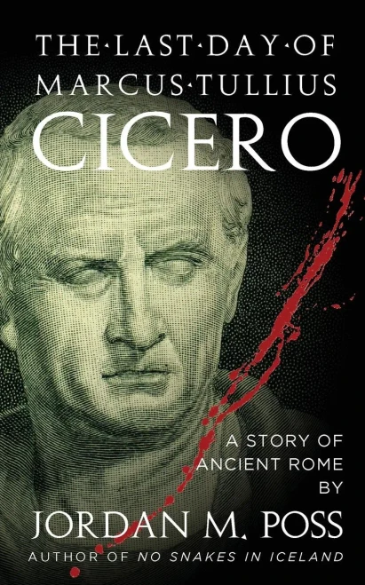 The Last Day Of Marcus Tullius Cicero
