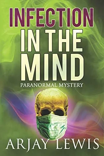 Infection In The Mind: Doctor Wise Book 10