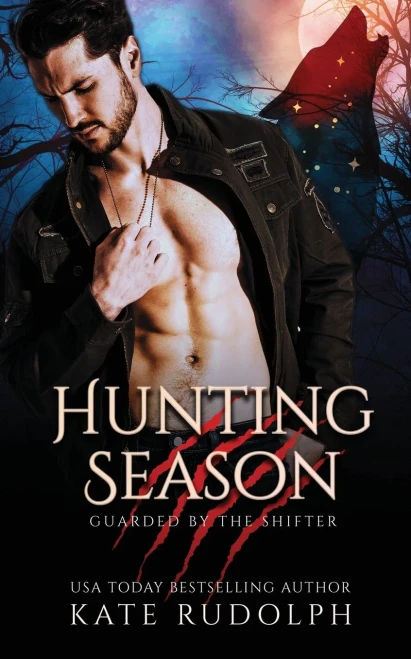 Hunting Season: Werewolf Bodyguard Romance (Guarded by the Shifter)