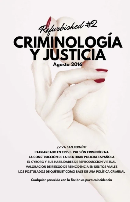 Criminología Y Justicia: Refurbished #2 (Spanish Edition)