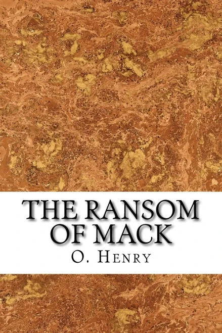 The Ransom Of Mack (Heart Of The West)