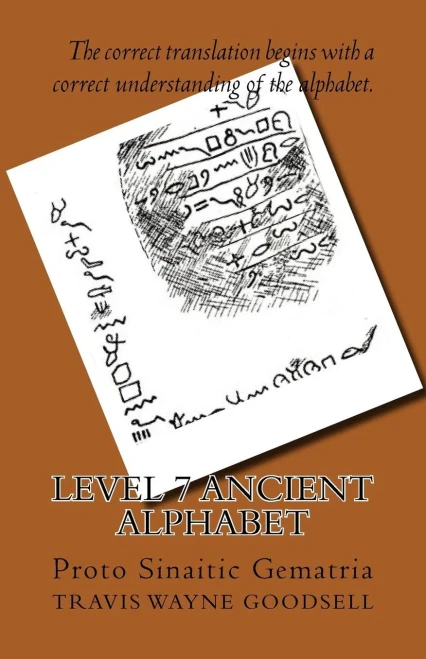Level 7 Ancient Alphabet: Proto Sinaitic Gematria (Level 7 Ancient Alphabets)