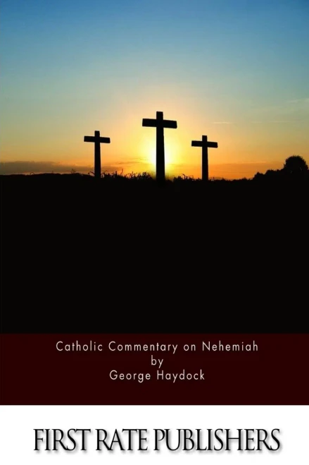 Catholic Commentary On Nehemiah