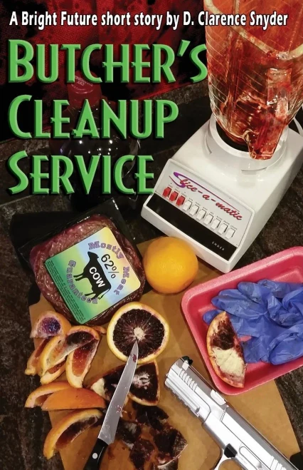 Butcher'S Cleanup Service (The Bright Future)