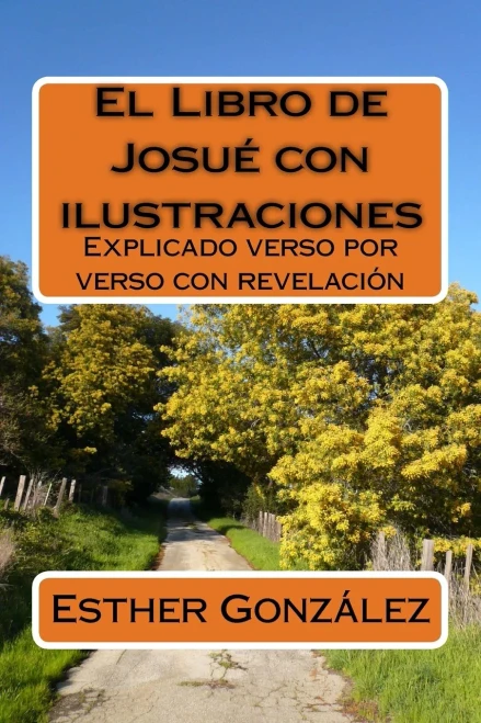 El Libro De Josue Con Ilustraciones (Galician Edition)