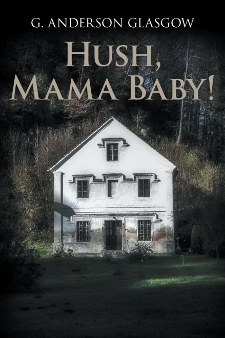 Hush, Mama Baby! - Paperback