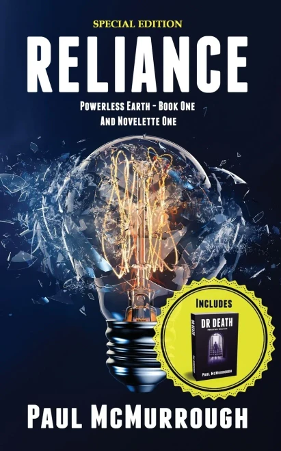 Reliance: Special Edition (Including Dr Death) (Powerless Earth)
