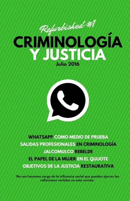 Criminología Y Justicia: Refurbished #1 (Spanish Edition)