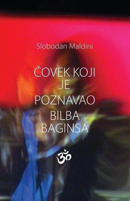 Covek Koji Je Poznavao Bilba Baginsa (Serbian Edition)