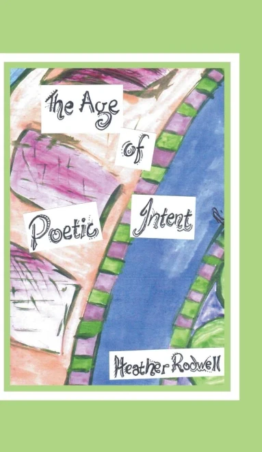 The Age Of Poetic Intent: A Mindbending Experience