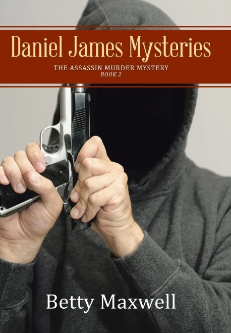 Daniel James Mysteries: The Assassin Murder Mystery