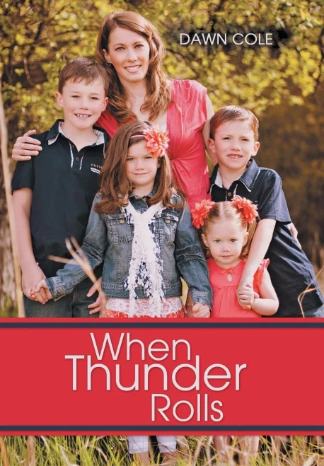 When Thunder Rolls