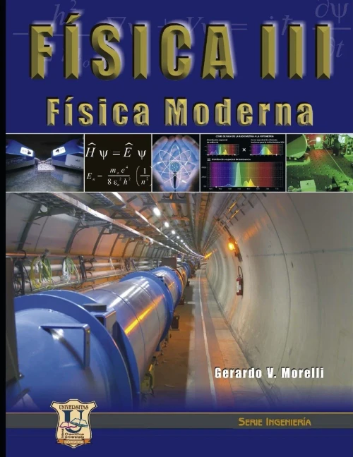 Física III: Física moderna (Spanish Edition)