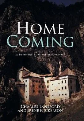 Home Coming: A Beary And Ti Maxumus Adventure
