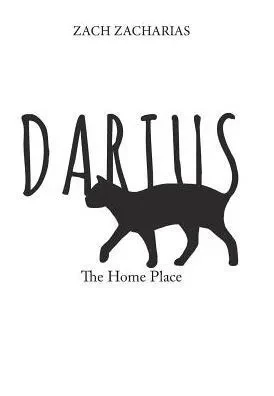 Darius: The Home Place