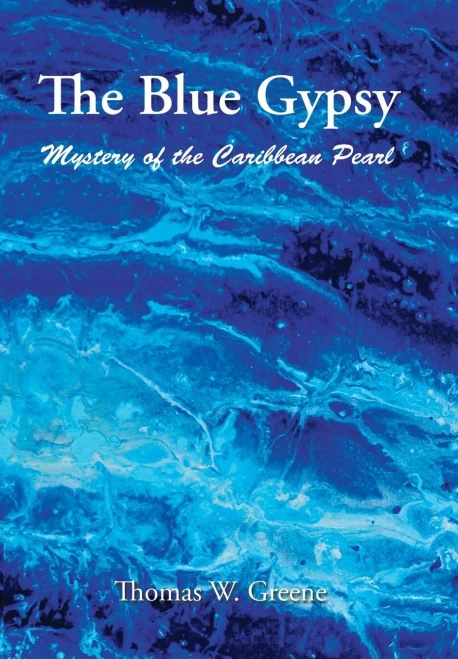 The Blue Gypsy: Mystery Of The Caribbean Pearl