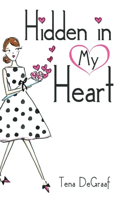 Hidden In My Heart