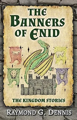 The Banners of Enid: The Kingdom Stories - Paperback