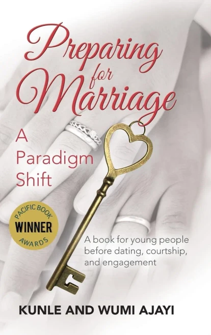 Preparing For Marriage: A Paradigm Shift