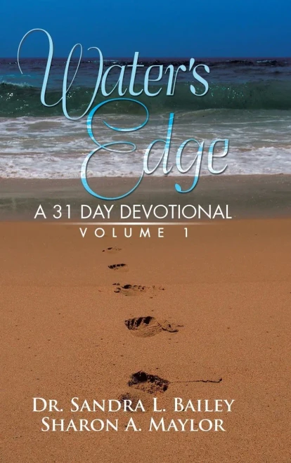 Water'S Edge: A 31 Day Devotional Volume 1