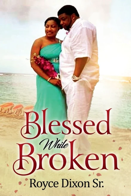 Blessed While Broken
