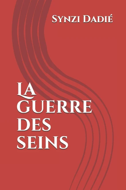 La Guerre des seins (French Edition)