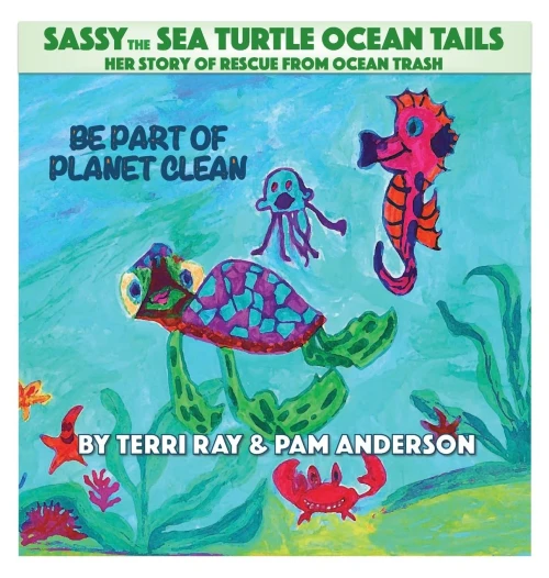 Sassy The Sea Turtle Ocean Tails: Sea Turtle Rescue From Ocean Trash