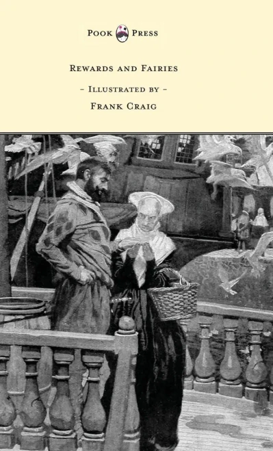 Rewards And Fairies - Illustrated By Frank Craig
