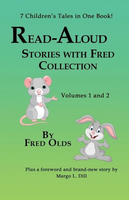 Read-Aloud Stories with Fred Vols. 1 and 2 Collection: 7 Children's Tales in One Book