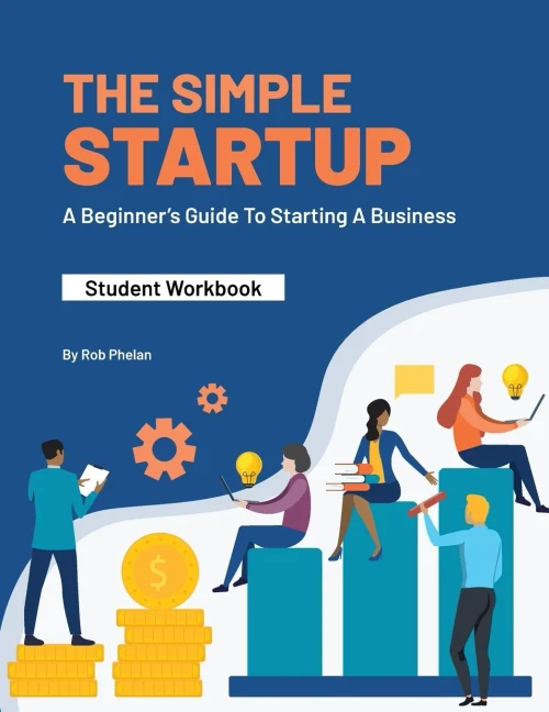 The Simple StartUp: Student Workbook