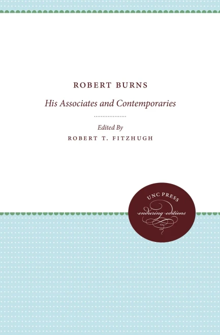 Robert Burns: His Associates And Contemporaries