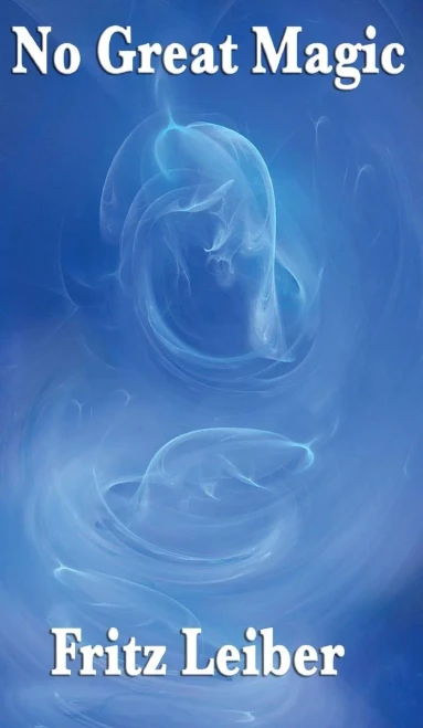 No Great Magic