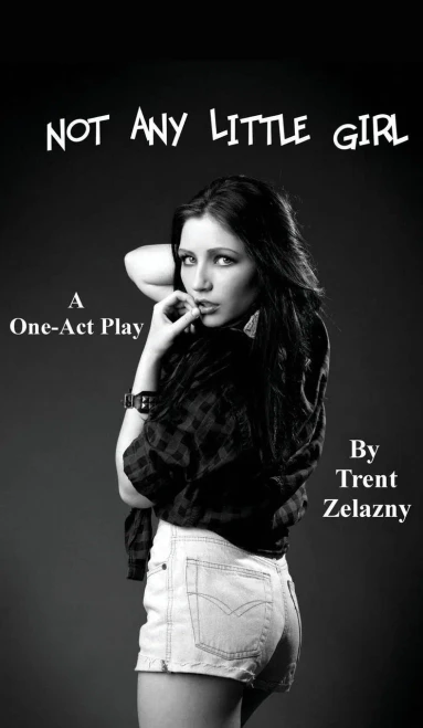 Not Any Little Girl (A One-Act Play)