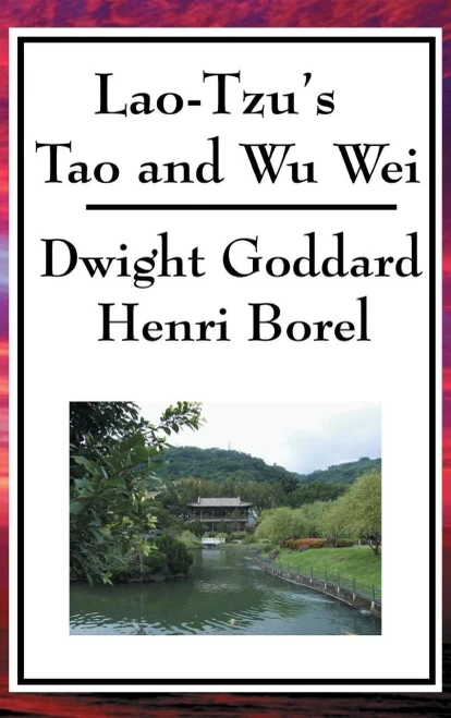 Lao-Tzu'S Tao And Wu Wei