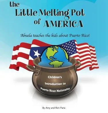 The Little Melting Pot Of America - Puerto Rican American - Hardcover: Abuela Teaches The Kids About Puerto Rico