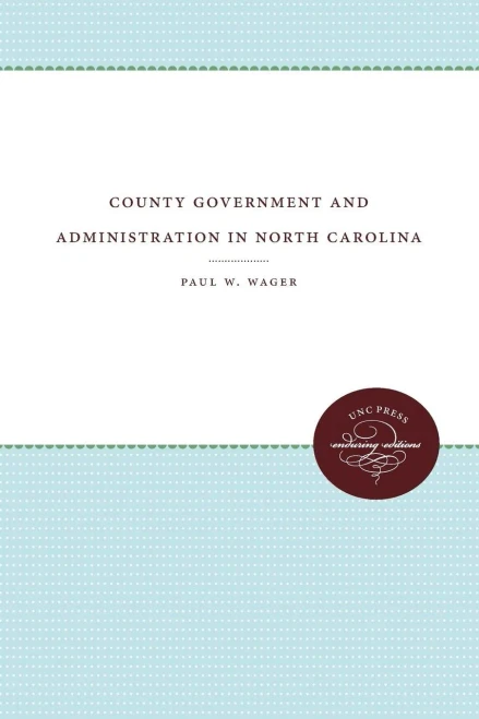 County Government And Administration In North Carolina