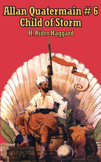 Allan Quatermain # 6: Child Of Storm