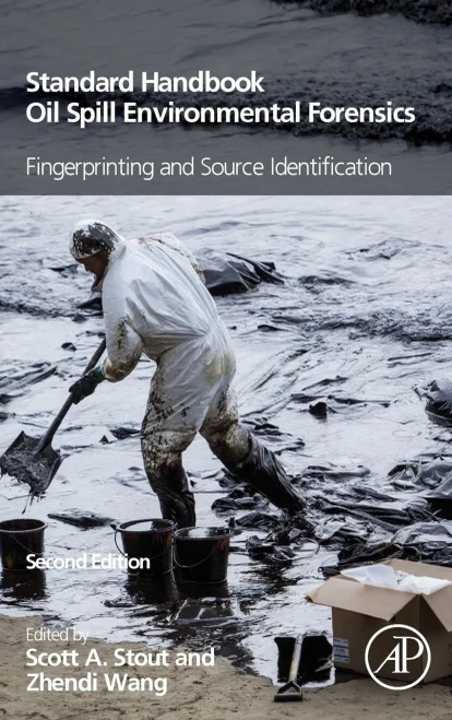 Standard Handbook Oil Spill Environmental Forensics: Fingerprinting and Source Identification