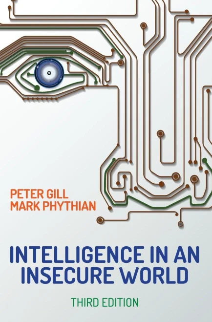 Intelligence In An Insecure World