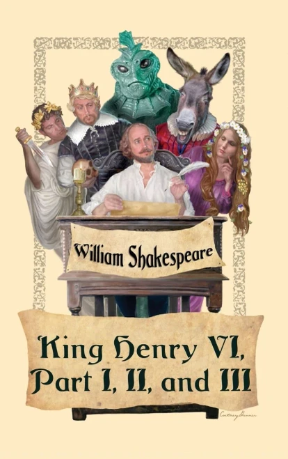 King Henry Vi, Part I, Ii, And Iii