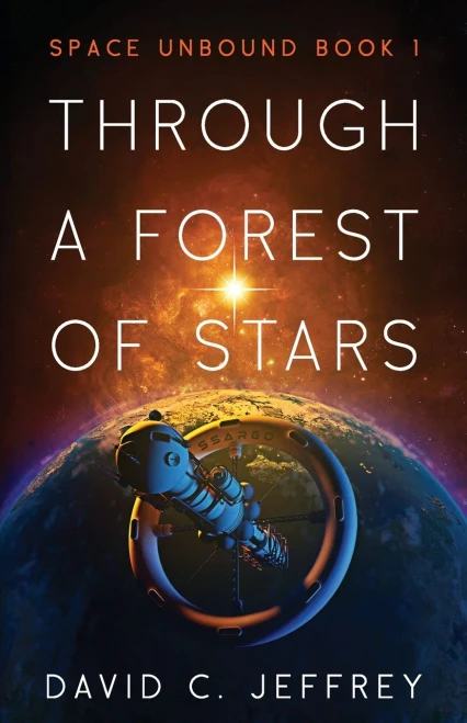 Through a Forest of Stars (Space Unbound)