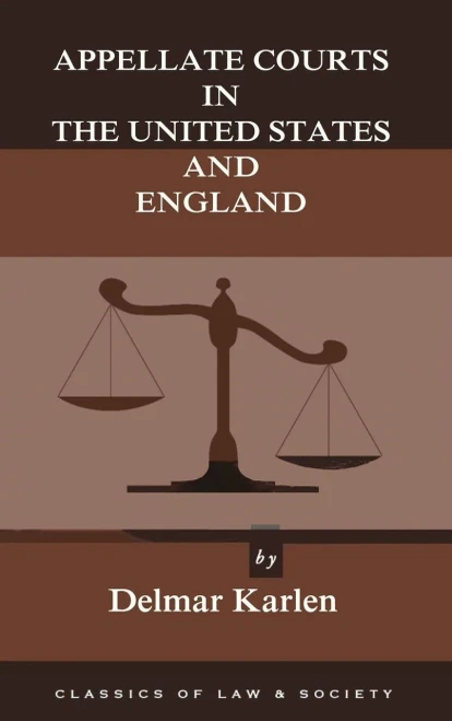 Appellate Courts In The United States And England