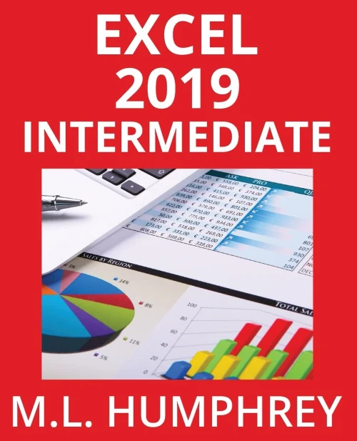 Excel 2019 Intermediate (Excel Essentials 2019) - Paperback