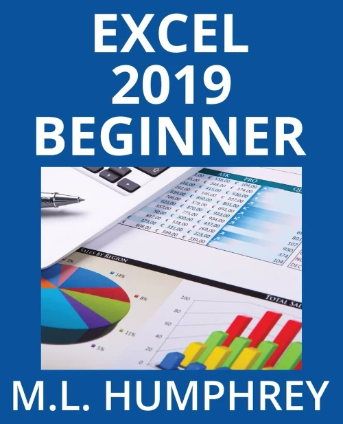 Excel 2019 Beginner (Excel Essentials 2019) - Paperback