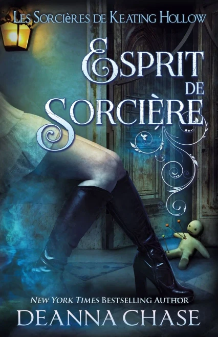 Esprit de sorcière (Les Sorcières de Keating Hollow) (French Edition)