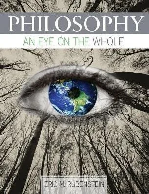 Philosophy: An Eye On The Whole