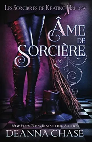Âme de sorcière (Les Sorcières de Keating Hollow) (French Edition)
