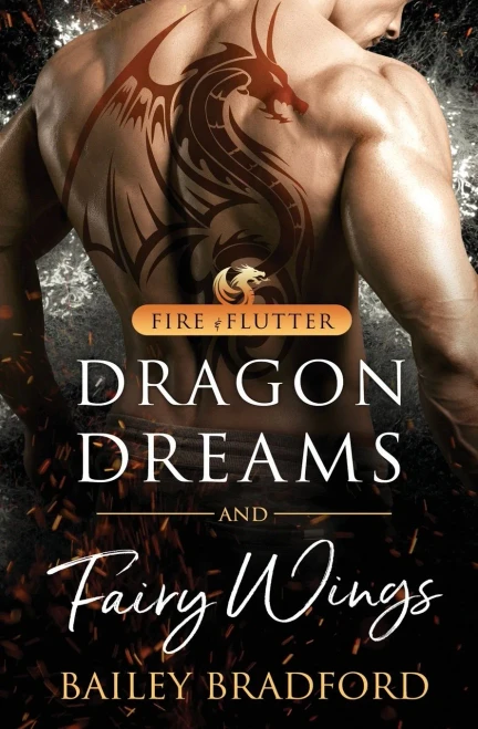 Dragon Dreams and Fairy Wings (Fire & Flutter)