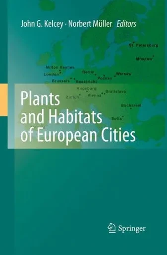 Plants And Habitats Of European Cities